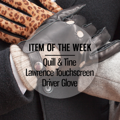 Item Of The Week: Quill and Tine Touchscreen Driver Glove