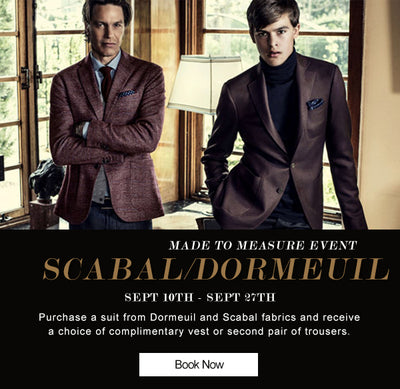 Scabal & Dormeuil Exclusive Made to Measure Event