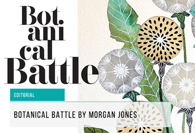 Botanical Battle by Artist Morgan Jones