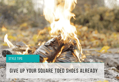 10 Reasons Square Toed Shoes Will Not Get You Laid