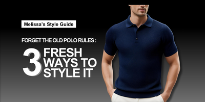 Level Up Your Look: 3 Ways to Style a Men’s Knit Polo This Spring