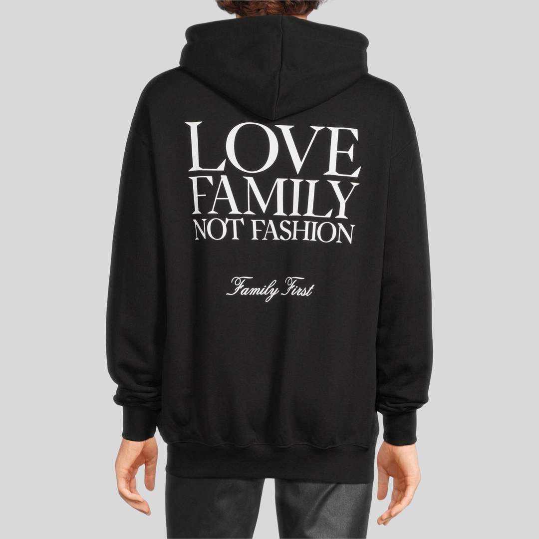 Family First Love Family Not Fashion Hoodie Black