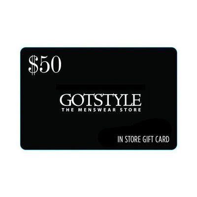 Gotstyle Fashion - Gotstyle Gift Cards In-Store Gift Card